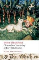 Jocelin Of Brakelond - Chronicle of the Abbey of Bury St. Edmunds - 9780199554935 - V9780199554935