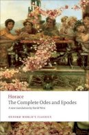 Horace - The Complete Odes and Epodes - 9780199555277 - V9780199555277
