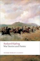 Rudyard Kipling - War Stories and Poems - 9780199555505 - V9780199555505