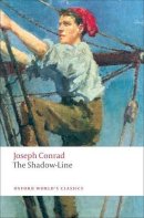 Joseph Conrad - The Shadow-Line: A Confession - 9780199555567 - V9780199555567