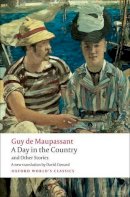 Guy De Maupassant - A Day in the Country and Other Stories - 9780199555789 - V9780199555789
