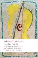 Federico García Lorca - Selected Poems: with parallel Spanish text - 9780199556014 - V9780199556014