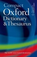 Oxford Dictionaries - Compact Oxford Dictionary & Thesaurus - 9780199558476 - V9780199558476