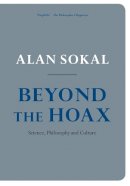 Alan Sokal - Beyond the Hoax: Science, Philosophy and Culture - 9780199561834 - V9780199561834