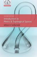 Sutherland, W.A. - Introduction to Metric and Topological Spaces - 9780199563081 - V9780199563081