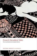  - French Decadent Tales - 9780199569274 - V9780199569274