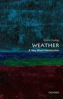Storm Dunlop - Weather: A Very Short Introduction - 9780199571314 - V9780199571314