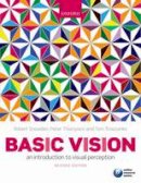 Robert Snowden - Basic Vision: An Introduction to Visual Perception - 9780199572021 - V9780199572021