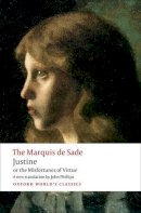 Marquis De Sade - Justine, or the Misfortunes of Virtue - 9780199572847 - V9780199572847