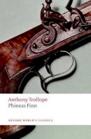 Anthony Trollope - Phineas Finn - 9780199581436 - V9780199581436