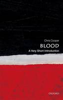 Christopher Cooper - Blood: A Very Short Introduction - 9780199581450 - V9780199581450