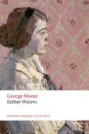 George Moore - Esther Waters - 9780199583010 - V9780199583010