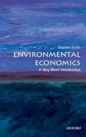 Stephen Smith - Environmental Economics: A Very Short Introduction - 9780199583584 - V9780199583584