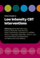 Roger Hargreaves - Oxford Guide to Low Intensity CBT Interventions - 9780199590117 - V9780199590117