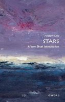 Andrew King - Stars: A Very Short Introduction - 9780199602926 - V9780199602926