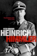 Peter Longerich - Heinrich Himmler - 9780199651740 - V9780199651740