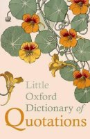 Susan Ratcliffe - Little Oxford Dictionary of Quotations - 9780199654505 - V9780199654505