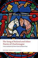 Unknown - The Song of Roland and Other Poems of Charlemagne - 9780199655540 - 9780199655540