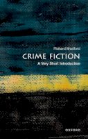 Richard Bradford - Crime Fiction: A Very Short Introduction - 9780199658787 - V9780199658787