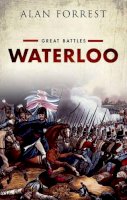 Alan Forrest - Waterloo: Great Battles - 9780199663255 - V9780199663255