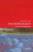 Nicholas P. Money - Microbiology: A Very Short Introduction (Very Short Introductions) - 9780199681686 - V9780199681686