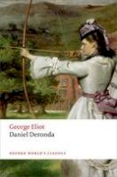 George Eliot - Daniel Deronda - 9780199682867 - V9780199682867