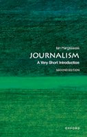 Ian Hargreaves - Journalism: A Very Short Introduction (Very Short Introductions) - 9780199686872 - V9780199686872