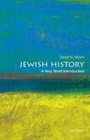 David N. Myers - Jewish History: A Very Short Introduction - 9780199730988 - V9780199730988