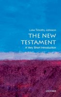 Luke Timothy Johnson - The New Testament: A Very Short Introduction - 9780199735709 - V9780199735709