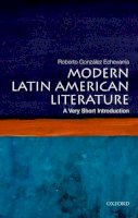 Roberto Gonzalez Echevarria - Modern Latin American Literature: A Very Short Introduction - 9780199754915 - V9780199754915