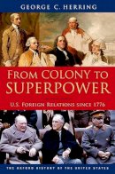George C. Herring - From Colony to Superpower - 9780199765539 - V9780199765539