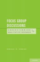 Monique M. Hennink - Understanding Focus Group Discussions - 9780199856169 - V9780199856169