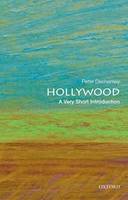 Peter Decherney - Hollywood: A Very Short Introduction - 9780199943548 - V9780199943548
