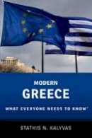 Stathis Kalyvas - Modern Greece: What Everyone Needs to Know (R) - 9780199948796 - V9780199948796