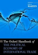 Lisa L. Martin (Ed.) - The Oxford Handbook of the Political Economy of International Trade (Oxford Handbooks) - 9780199981755 - V9780199981755