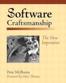 Pete Mcbreen - Software Craftsmanship - 9780201733860 - V9780201733860