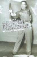 Howard Jacobson - The Mighty Walzer - 9780224051576 - KKD0002984