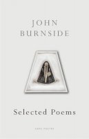 John Burnside - Selected Poems - 9780224078030 - V9780224078030