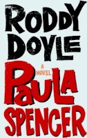 Roddy Doyle - PAULA SPENCER - 9780224078665 - KTK0094758