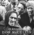 Don Mccullin - In England - 9780224078702 - V9780224078702