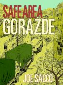 Joe Sacco - Safe Area Gorazde - 9780224080897 - KMK0021788