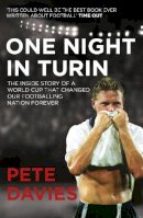 Pete Davies - One Night in Turin - 9780224083348 - V9780224083348