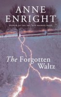 Anne Enright - The Forgotten Waltz - 9780224089036 - KJE0000530