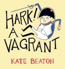 Kate Beaton - Hark! A Vagrant - 9780224094146 - V9780224094146