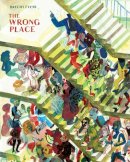 Brecht Evens - The Wrong Place - 9780224094207 - V9780224094207