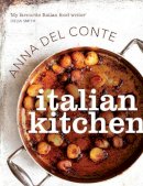 Anna Del Conte - Italian Kitchen - 9780224095365 - 9780224095365