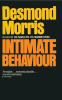 Desmond Morris - Intimate Behaviour - 9780224101356 - V9780224101356