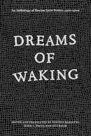 Vincent Barletta - Dreams of Waking - 9780226011332 - V9780226011332