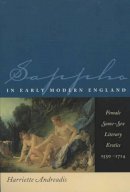 Harriette Andreadis - Sappho in Early Modern England - 9780226020099 - V9780226020099