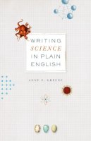 Anne E. Greene - Writing Science in Plain English - 9780226026374 - V9780226026374